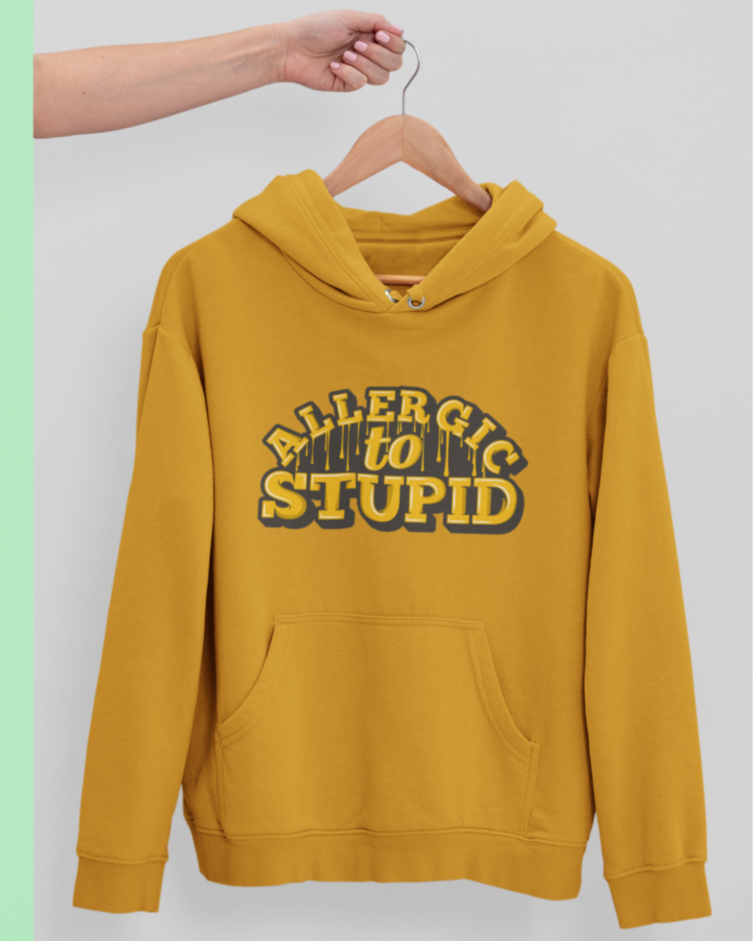 Allergic to Stupid Unisex Hoodie