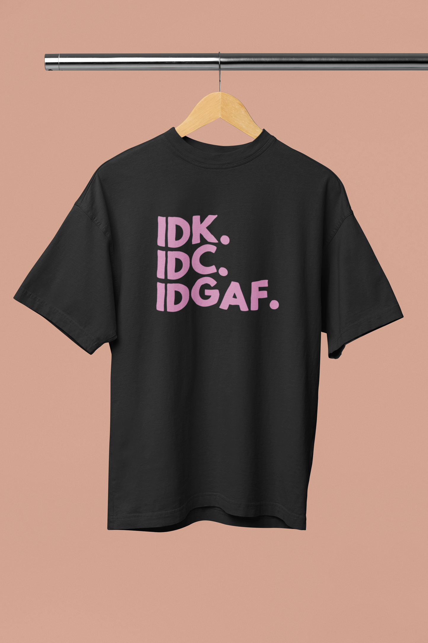 IDGAF Oversized Unisex T-Shirt
