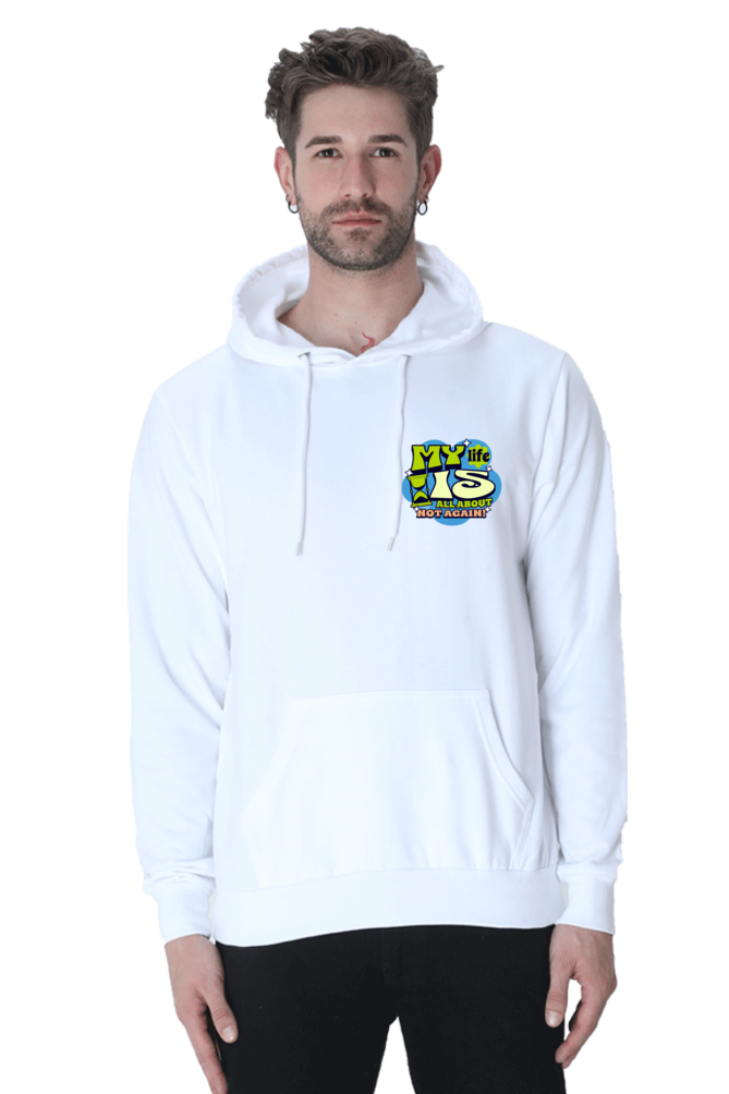 Not again Unisex Hooded Sweatshirt