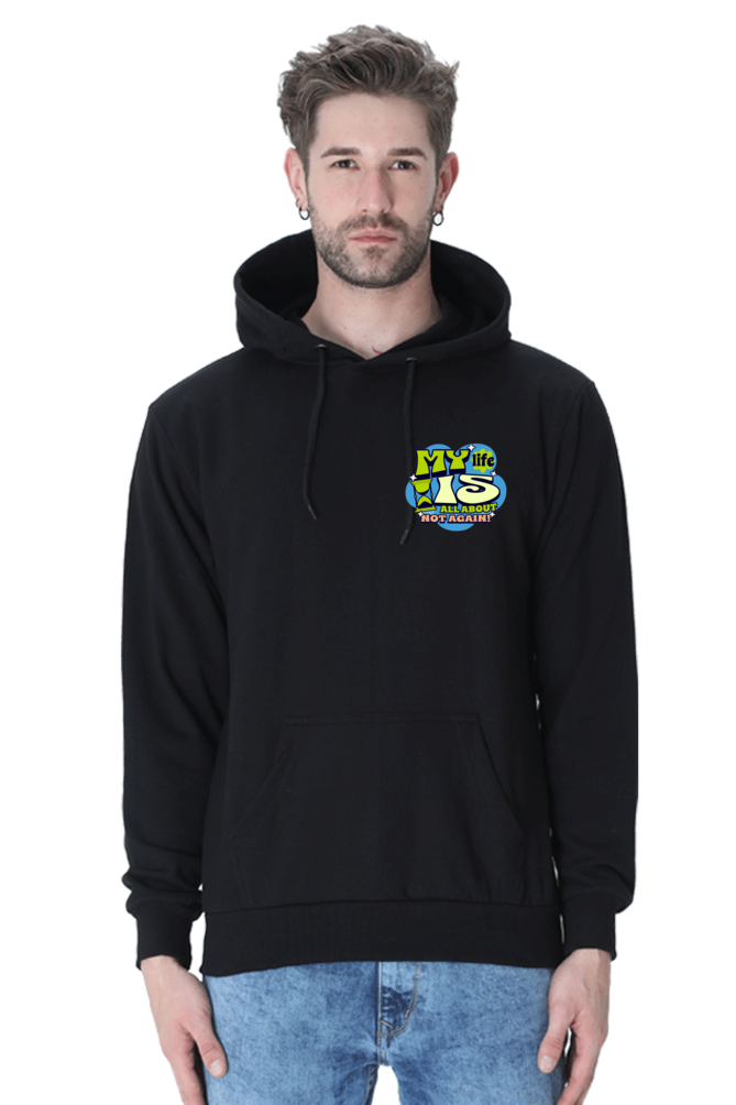 Not again Unisex Hooded Sweatshirt