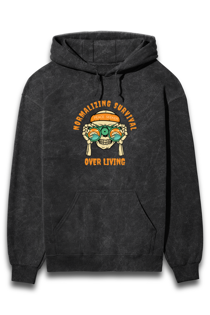 Normalizing survival Acid wash Unisex Hoodie