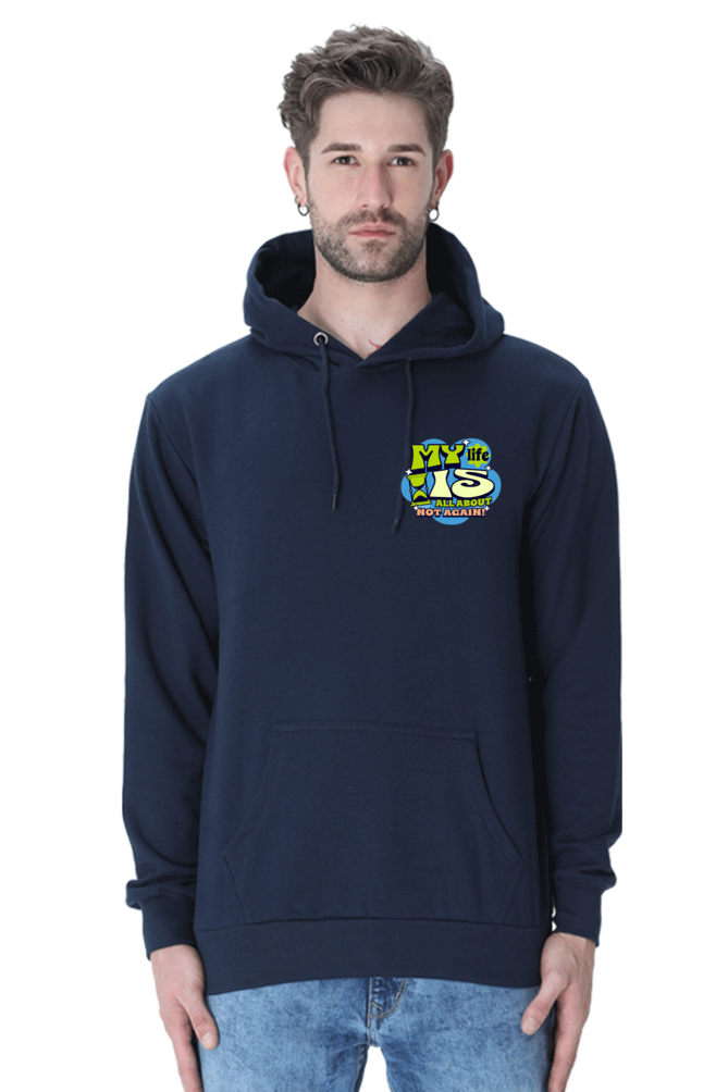 Not again Unisex Hooded Sweatshirt