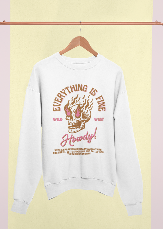 HOWDY Unisex Sweatshirt