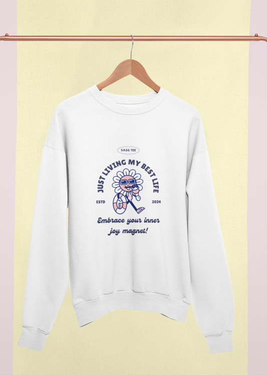 Be a JOY Magnet Unisex Sweatshirt