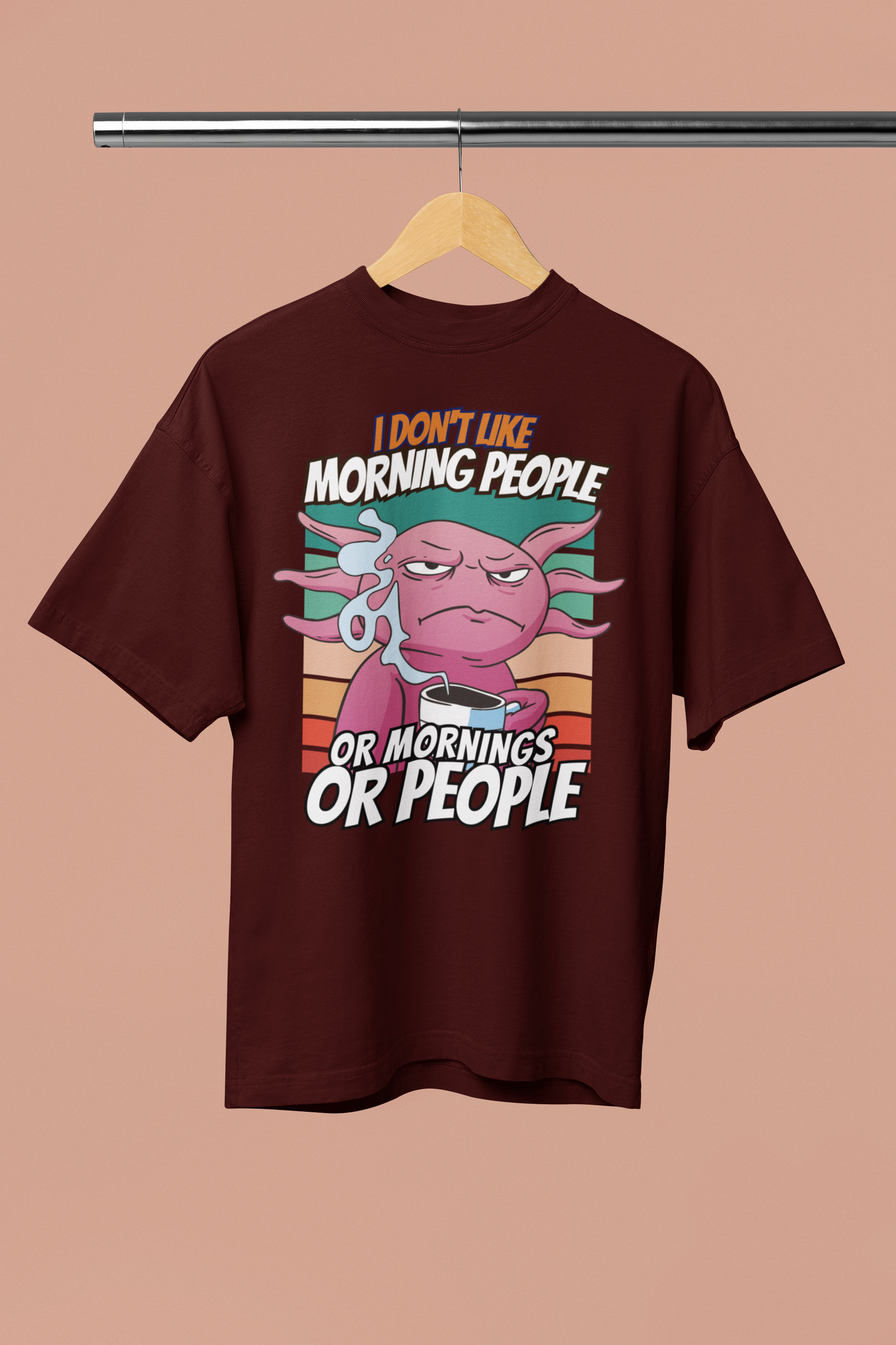 HATE MORNINGS Oversized Unisex Classic T-Shirt