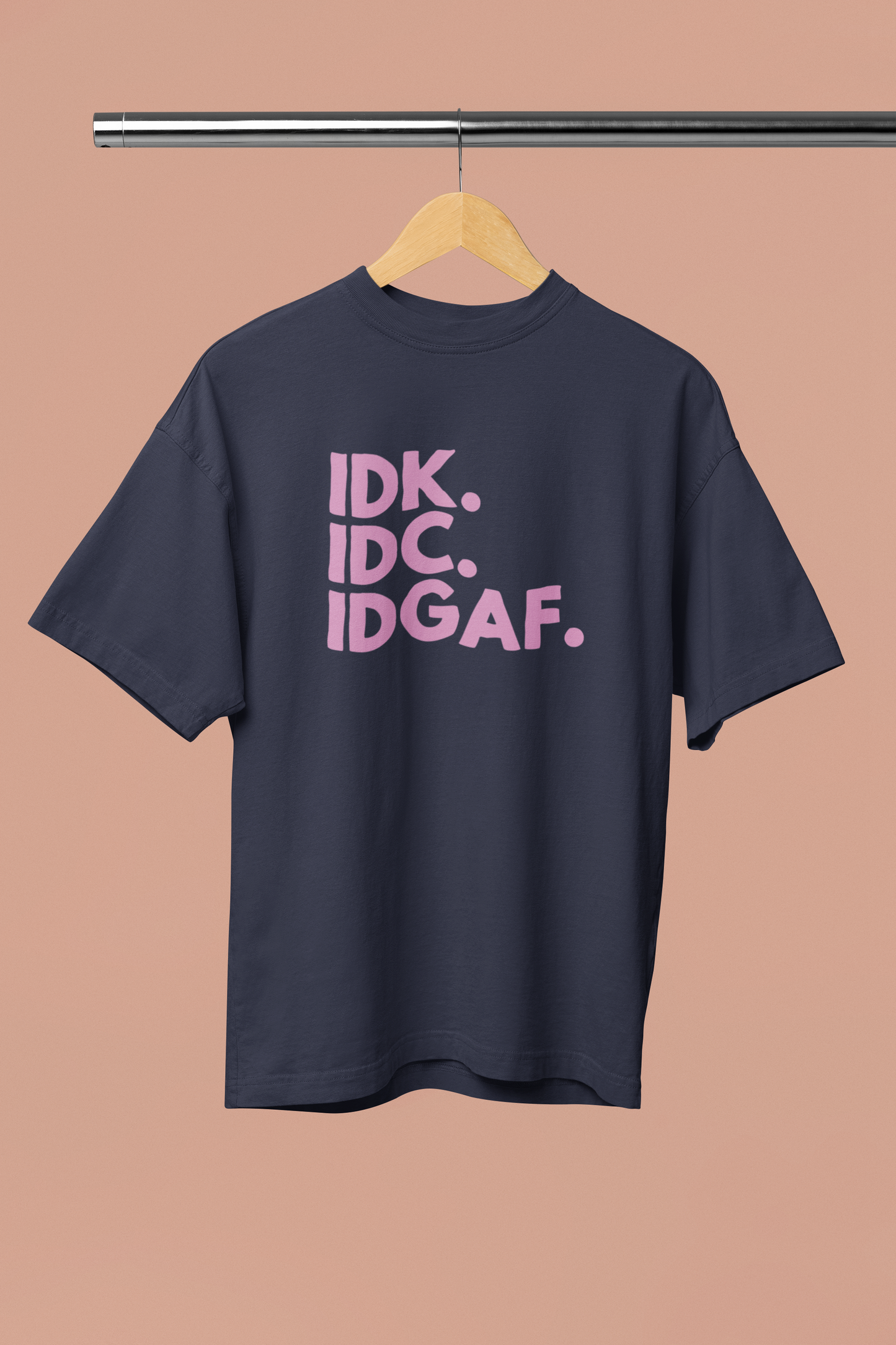 IDGAF Oversized Unisex T-Shirt